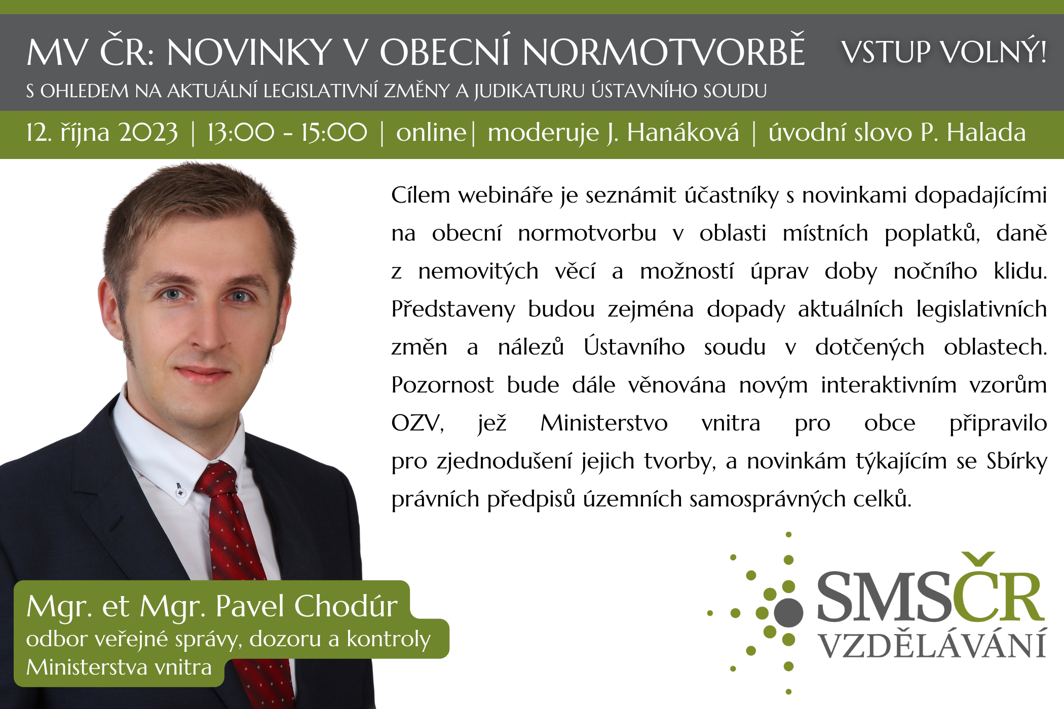 Novinky v obecní normotvorbě s ohledem na aktuální legislativní změny a judikaturu Ústavního soudu